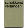 Schokkend verlangen by Sara Craven