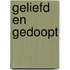Geliefd en gedoopt