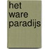 Het ware paradijs