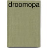 Droomopa by Dolf Verroen
