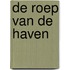 De roep van de haven