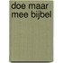 Doe maar mee Bijbel