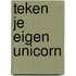 Teken je eigen unicorn
