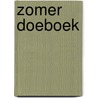 Zomer doeboek door Onbekend