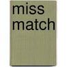 Miss Match door Astrid Harrewijn