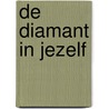 De diamant in jezelf by Gangaji