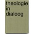 Theologie in dialoog