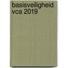 Basisveiligheid VCA 2019 door A.J. Verduijn
