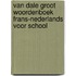 Van Dale Groot woordenboek Frans-Nederlands voor school