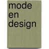 Mode en Design door Onbekend