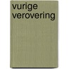 Vurige verovering door Michelle Celmer