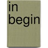 In Begin door Hans van de Lagemaat