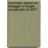 Duurzaam Sparen en Beleggen in België: actualisatie tot 2017 door Vmm