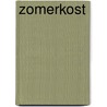 Zomerkost door Jeroen Meus