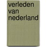 Verleden van Nederland door Rene Van Stipriaan