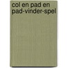 Col en Pad en Pad-vinder-spel door Gitta Van Lommel