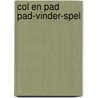 Col en Pad Pad-vinder-spel door Gitte Van Lommel