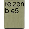 Reizen B E5 door Ruben Prins