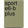 Sport E6-B plus door Marion van der Meulen