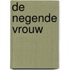 De negende vrouw door Gerard Olinga