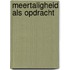 Meertaligheid als opdracht