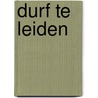 Durf te leiden door Brene Brown
