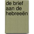 De Brief aan de Hebreeën