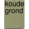 Koude grond door Nicolet Steemers