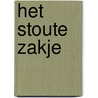 Het stoute zakje door Onbekend