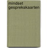 Mindset gesprekskaarten by Tamara Luijer
