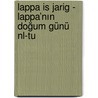 Lappa is jarig - Lappa’nın doğum günü NL-TU by Mirjam Visker