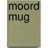 Moord Mug