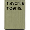 Mavortia Moenia door Ton Jansen