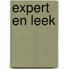 Expert en Leek by Geert Vanpaemel