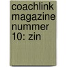 Coachlink Magazine nummer 10: Zin by Coachlink