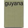 Guyana door Bart M. Rijnhout