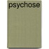 Psychose