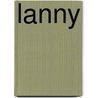 Lanny by Max Porter