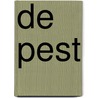 De pest by Albert Camus