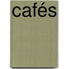 Cafés door Fiona de Lange