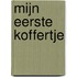 Mijn eerste koffertje