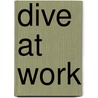 Dive at work door Tim Christiaens