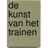 De kunst van het trainen door Elke Van Parys