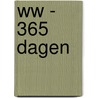 WW - 365 dagen door Ww (Weight Watchers)