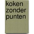 Koken zonder punten
