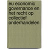 EU Economic Governance en het recht op collectief onderhandelen door Pieter Pecinovsky