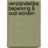 Verstandelijke beperking & oud worden