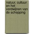 Natuur, cultuur en het verdwijnen van de schepping