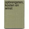 Opbrengsten, kosten en winst door Geert Loorbach
