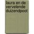 Laura en de vervelende duizendpoot